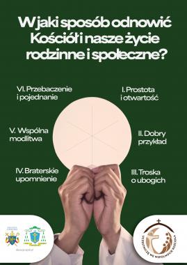 Sześć zasad ku odnowie Kościoła i naszego życia rodzinnego i społecznego